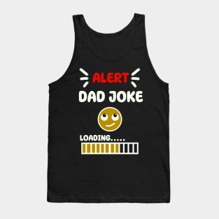 Dad joke loading black Tank Top